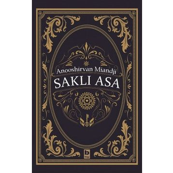 Saklı Asa - Anooshirvan Miandji