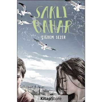 Saklı Bahar - Çiğdem Sezer