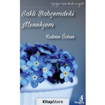 Saklı Bahçemdeki Menekşem - Rıdvan Özkan