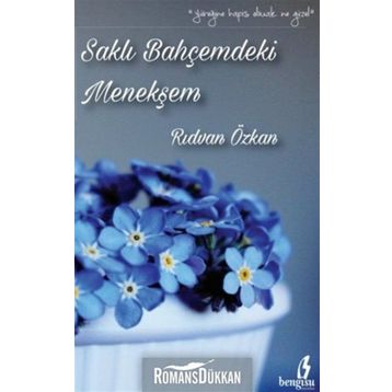 Saklı Bahçemdeki Menekşem - Rıdvan Özkan