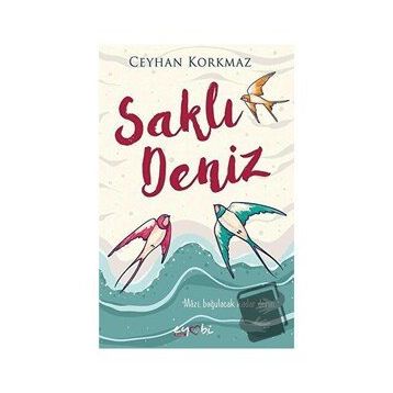 Saklı Deniz - Ceyhan Korkmaz