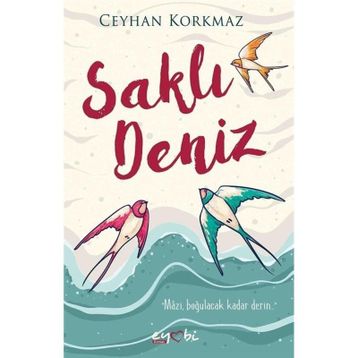 Saklı Deniz - Ceyhan Korkmaz