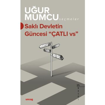 Saklı Devletin Güncesi Çatlı vs. - Uğur Mumcu