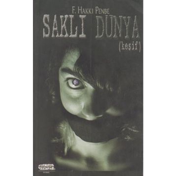 Saklı Dünya - F. Hakkı Penbe
