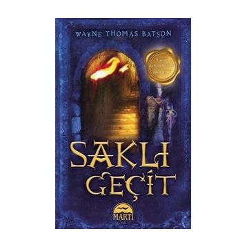 SAKLI GEÇİT - WAYNE THOMAS BATSON
