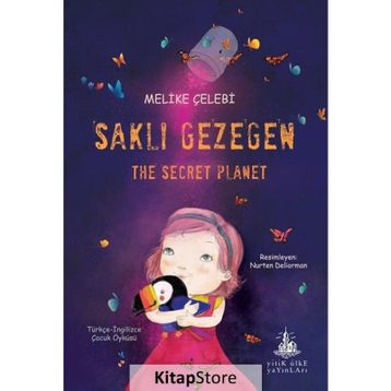 Saklı Gezegen - Melike Çelebi