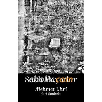 Saklı Hayatlar - Mehmet Uhri