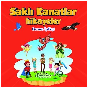 Saklı Kanatlar - Semra İplikçi
