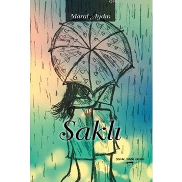 Saklı - maral aydin