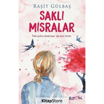 Saklı Mısralar - Raşit Gülbaş
