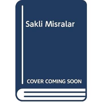 Saklı Mısralar - Raşit Gülbaş
