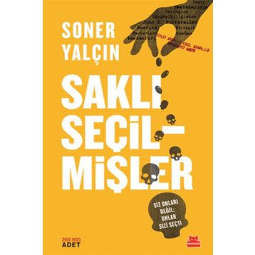 Saklı Seçilmişler - Soner Yalçın