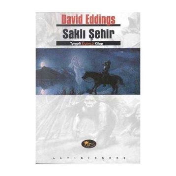 SAKLI ŞEHİR - DAVID EDDINGS