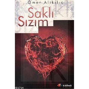 Saklı Sızım - Ömer Alikılıç