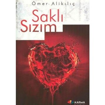 Saklı Sızım - Ömer Alikılıç