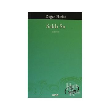 SAKLI SU - DOĞAN HIZLAN