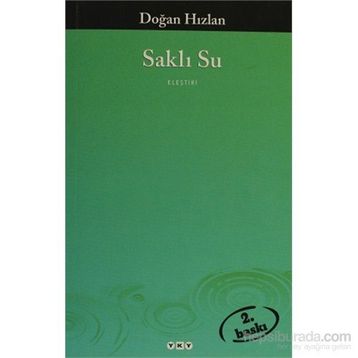 SAKLI SU - DOĞAN HIZLAN