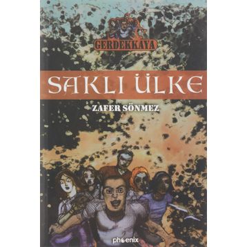 SAKLI ÜLKE - ZAFER SÖNMEZ