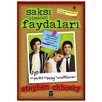 Saksı Olmanın Faydaları - Stephen Chbosky