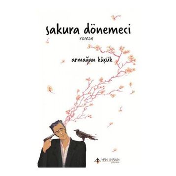 Sakura Dönemeci - Armağan Küçük