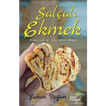 Salçalı Ekmek - Şaban Doğan