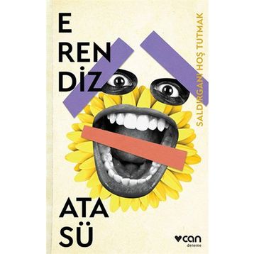 Saldırganı Hoş Tutmak - Erendiz Atasü