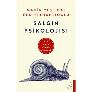 Salgın Psikolojisi - Ela Reyhanlıoğlu