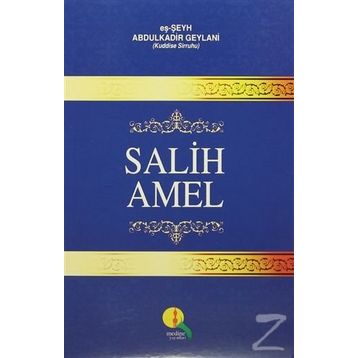 Salih Amel - Seyyid Abdülkadir Geylani