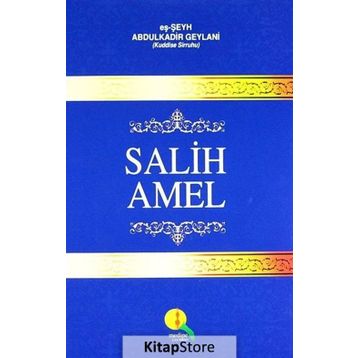Salih Amel - Seyyid Abdülkadir Geylani