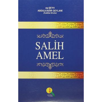 Salih Amel - Seyyid Abdülkadir Geylani