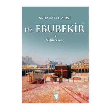 Salih Suruç - Hz. Ebubekir R.A.