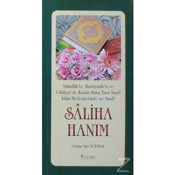 Saliha Hanım - Osman Nuri Topbaş