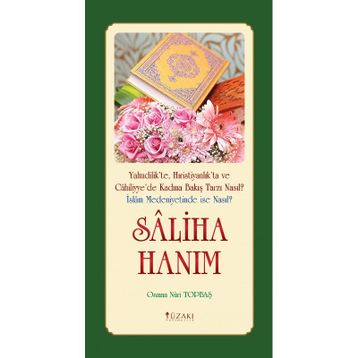 Saliha Hanım - Osman Nuri Topbaş