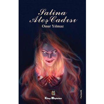Salina Ateş Cadısı - Onur Yılmaz