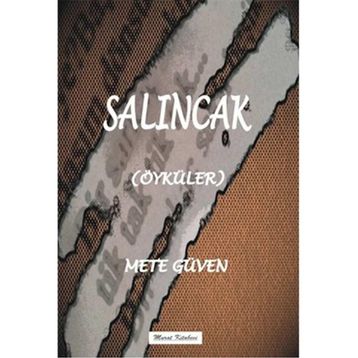 Salıncak - Mete Güven