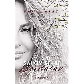 Salkım Söğüt Sevdalar - Pınar Atay