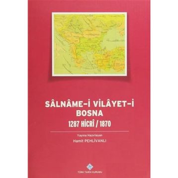 Salname-i Vilayet-i Bosna - Prof. Dr. Hamit Pehlivanlı