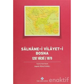 Salname-i Vilayet-i Bosna - Prof. Dr. Hamit Pehlivanlı