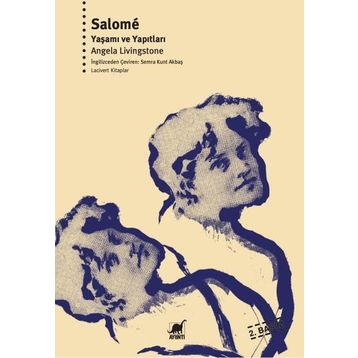 Salome Yaşamı ve Yapıtları - Angela Livingstone