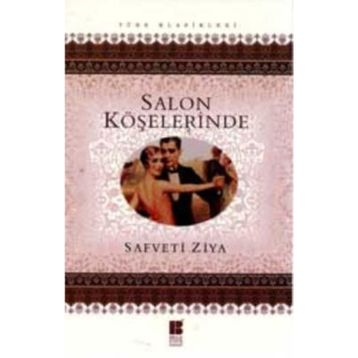 Salon Köşelerinde - Safveti Ziya