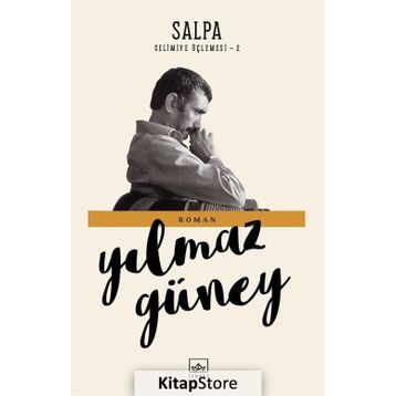 Salpa Selimiye Üçlemesi - 2 - Yılmaz Güney