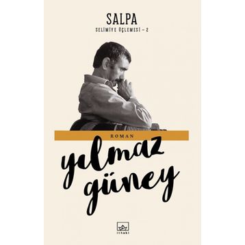 Salpa Selimiye Üçlemesi - 2 - Yılmaz Güney