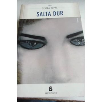 SALTA DUR - SEMRA TOPAL
