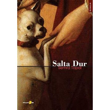 SALTA DUR - SEMRA TOPAL