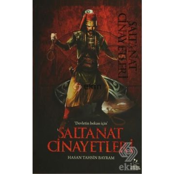 Saltanat Cinayetleri - Hasan Tahsin Bayram