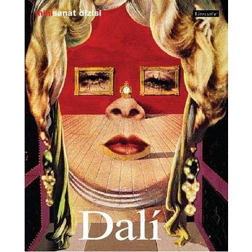 SALVADOR DALI HAYATI VE ESERLERI - FRANK WEYERS