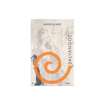Salyangoz Hande Acarel