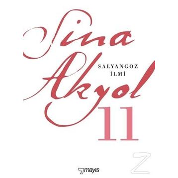 Salyangoz İlmi - Sina Akyol