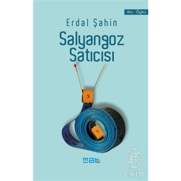 Salyangoz Satıcısı - Erdal Şahin