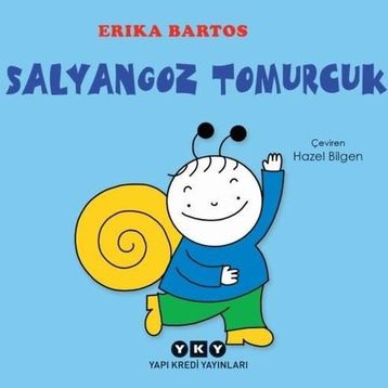 Salyangoz Tomurcuk - Erica Bartos